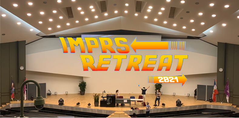IMPRS Retreat 2021
